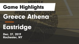 Greece Athena  vs Eastridge  Game Highlights - Dec. 27, 2019