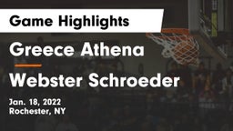 Greece Athena  vs Webster Schroeder  Game Highlights - Jan. 18, 2022