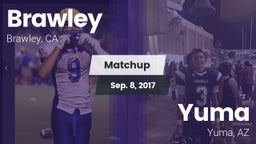 Matchup: Brawley  vs. Yuma  2017