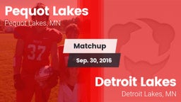 Matchup: Pequot Lakes High vs. Detroit Lakes  2016