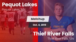 Matchup: Pequot Lakes High vs. Thief River Falls  2019