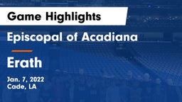 Episcopal of Acadiana  vs Erath Game Highlights - Jan. 7, 2022