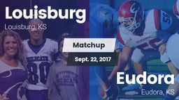 Matchup: Louisburg High vs. Eudora  2017