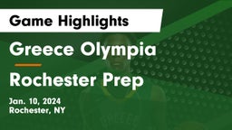 Greece Olympia  vs Rochester Prep  Game Highlights - Jan. 10, 2024