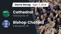 Recap: Cathedral  vs. Bishop Chatard  2018