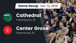 Recap: Cathedral  vs. Center Grove  2018