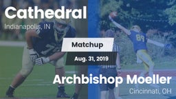Matchup: Cathedral vs. Archbishop Moeller  2019