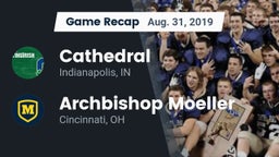 Recap: Cathedral  vs. Archbishop Moeller  2019