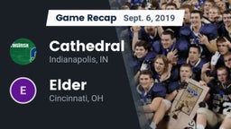 Recap: Cathedral  vs. Elder  2019