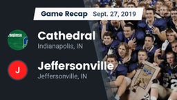 Recap: Cathedral  vs. Jeffersonville  2019