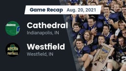 Recap: Cathedral  vs. Westfield  2021