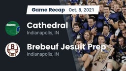 Recap: Cathedral  vs. Brebeuf Jesuit Prep  2021