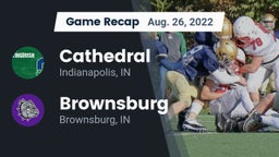 Recap: Cathedral  vs. Brownsburg  2022