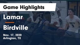 Lamar  vs Birdville  Game Highlights - Nov. 17, 2020