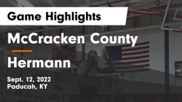 McCracken County  vs Hermann  Game Highlights - Sept. 12, 2022