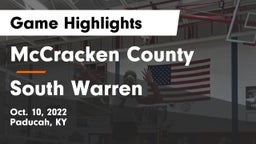 McCracken County  vs South Warren  Game Highlights - Oct. 10, 2022