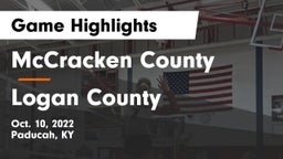 McCracken County  vs Logan County Game Highlights - Oct. 10, 2022