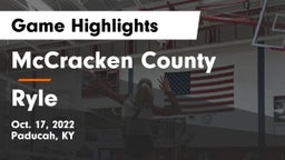 McCracken County  vs Ryle  Game Highlights - Oct. 17, 2022