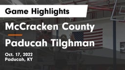 McCracken County  vs Paducah Tilghman  Game Highlights - Oct. 17, 2022