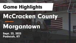 McCracken County  vs Morgantown  Game Highlights - Sept. 23, 2023