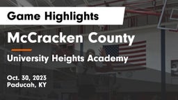 McCracken County  vs University Heights Academy Game Highlights - Oct. 30, 2023