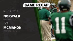 Recap: Norwalk  vs. McMahon  2016