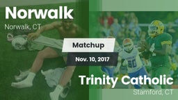 Matchup: Norwalk  vs. Trinity Catholic  2017