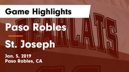 Paso Robles  vs St. Joseph  Game Highlights - Jan. 5, 2019