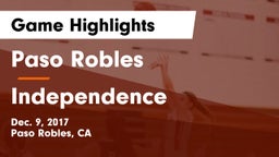 Paso Robles  vs Independence  Game Highlights - Dec. 9, 2017