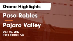 Paso Robles  vs Pajaro Valley Game Highlights - Dec. 28, 2017