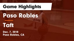 Paso Robles  vs Taft Game Highlights - Dec. 7, 2018