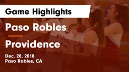 Paso Robles  vs Providence  Game Highlights - Dec. 28, 2018