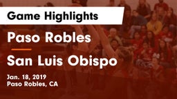 Paso Robles  vs San Luis Obispo  Game Highlights - Jan. 18, 2019