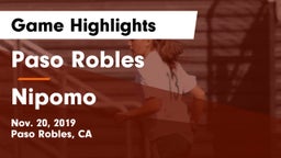 Paso Robles  vs Nipomo  Game Highlights - Nov. 20, 2019