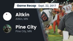 Recap: Aitkin  vs. Pine City  2017