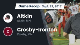 Recap: Aitkin  vs. Crosby-Ironton  2017