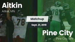 Matchup: Aitkin  vs. Pine City  2018