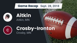 Recap: Aitkin  vs. Crosby-Ironton  2018