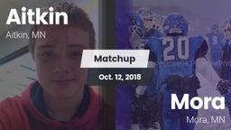 Matchup: Aitkin  vs. Mora  2018