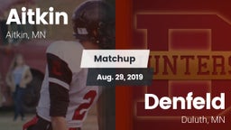 Matchup: Aitkin  vs. Denfeld  2019