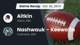 Recap: Aitkin  vs. Nashwauk - Keewatin  2019