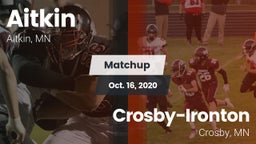 Matchup: Aitkin  vs. Crosby-Ironton  2020