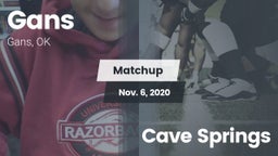 Matchup: Gans  vs. Cave Springs 2020