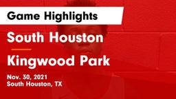 South Houston  vs Kingwood Park  Game Highlights - Nov. 30, 2021