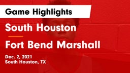 South Houston  vs Fort Bend Marshall  Game Highlights - Dec. 2, 2021