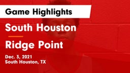 South Houston  vs Ridge Point  Game Highlights - Dec. 3, 2021