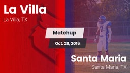 Matchup: La Villa  vs. Santa Maria  2016