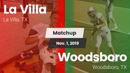 Matchup: La Villa  vs. Woodsboro  2019