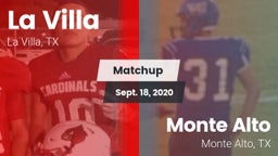 Matchup: La Villa  vs. Monte Alto  2020