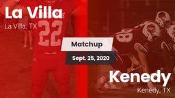 Matchup: La Villa  vs. Kenedy  2020